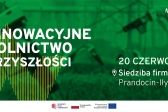 20 czerwca 2024 r. Konferencja regionalna z cyklu Innowacyjna Małopolska