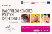 Przejdź do: Małopolski Kongres Polityki Społecznej - Czy polityka społeczna może się (nie) udać?